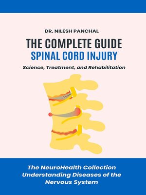 cover image of The Complete Guide to Spinal Cord Injury